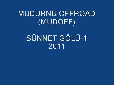 MUDURNU OFFROAD-SÜNNET GÖLÜ